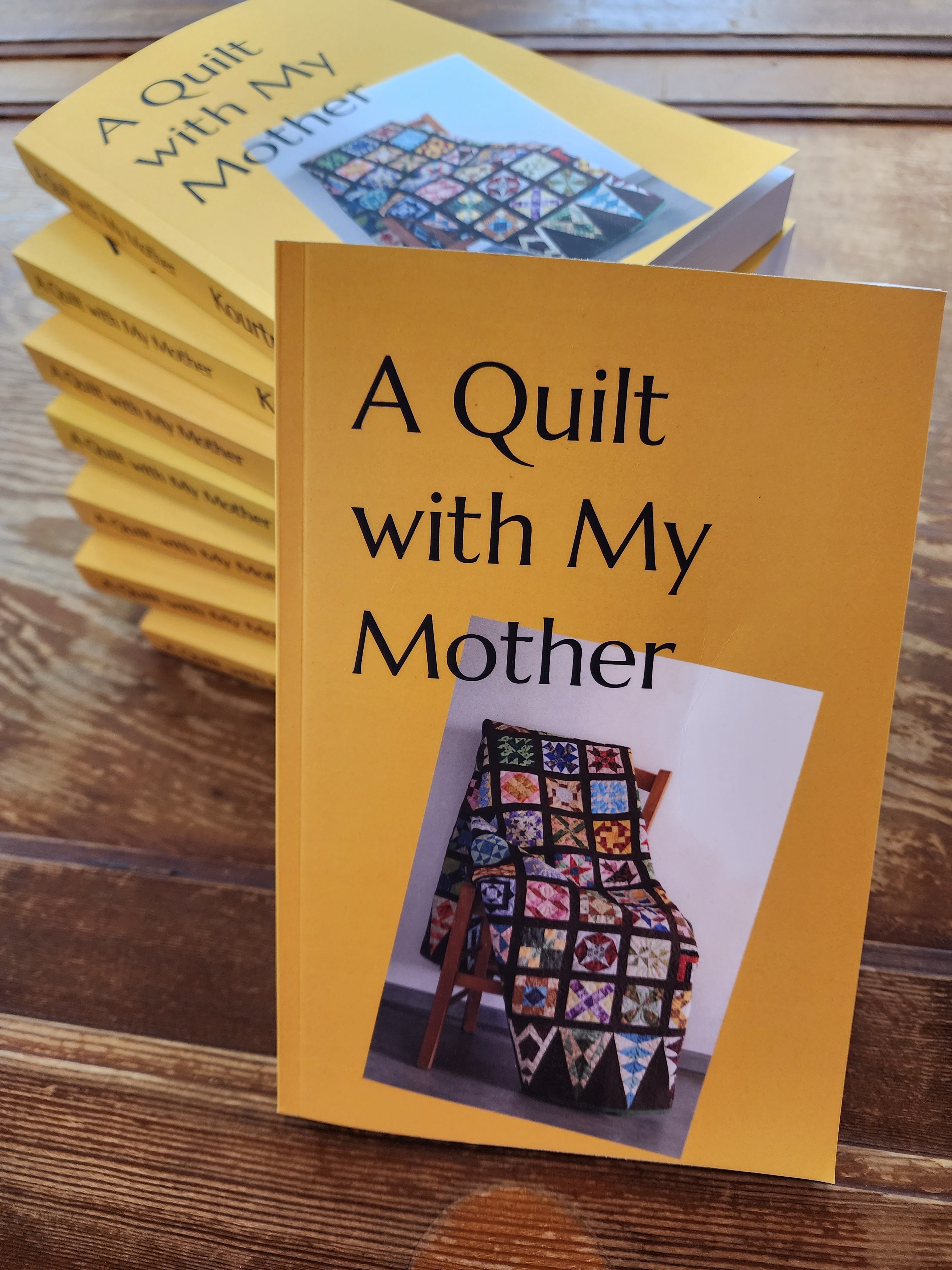 A Life With Quilts Book by Melanie Traylor