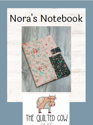 Nora's Notebook – The Quilted Cow