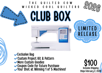 Wicked Cool Quilters CLUB BOX
